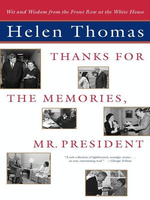 cover image of Thanks for the Memories, Mr. President